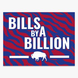 Lawn Sign Fundraiser: Bills By A Billion